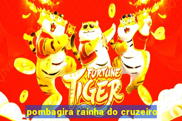 pombagira rainha do cruzeiro